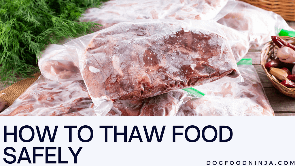 thaw dog food